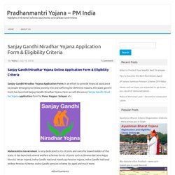 Sanjay Gandhi Niradhar Yojana Application Form & Eligibility Criteria