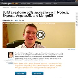 Build a real-time polls application with Node.js, Express, AngularJS, and MongoDB