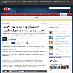 PayPal lance une application Facebook pour envoyer de l’argent
