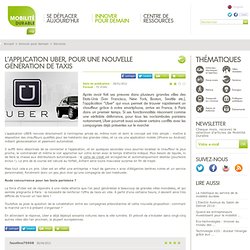 L’application UBER, pour une nouvelle génération de taxis