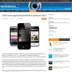 CrÃ©ez votre application Android en quelques clics ! : HTC-DEV