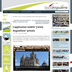 L'application mobile "J'aime Angoulême" primée » GrandAngoulême