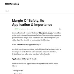 Margin Of Safety, Its Application & Importance