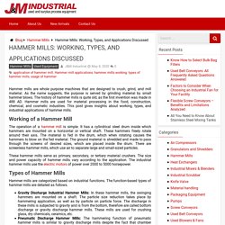 Working Principal, Types and Application of Hammer Mills - J&M Industrial Blog