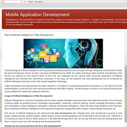 Mobile Application Development: Role of Artificial Intelligence in Web Development