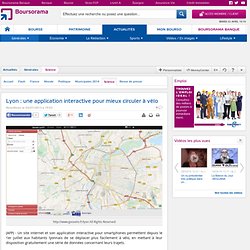 Lyon : une application interactive pour mieux circuler à vélo