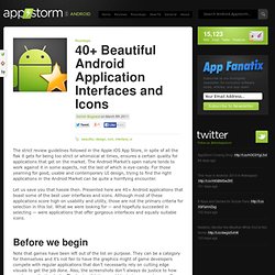 40+ Beautiful Android Application Interfaces and Icons