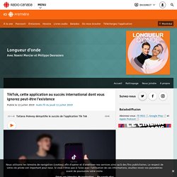TikTok, cette application au succès international dont vous ignorez peut-être l’existence