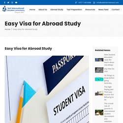 Easy Visa for Abroad Study