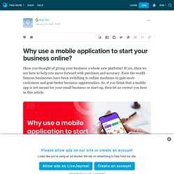 Why use a mobile application to start your business online?