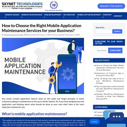 Mobile Application Maintenance & Support Service - Skynet Technologies