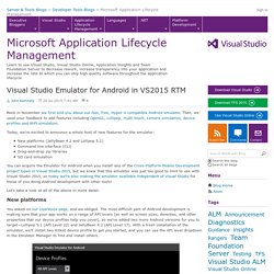 Visual Studio Emulator for Android in VS2015 RTM - Microsoft Application Lifecycle Management - Site Home - MSDN Blogs