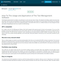 How To The Usage and Application of The Taxi Management Software: tdispatch