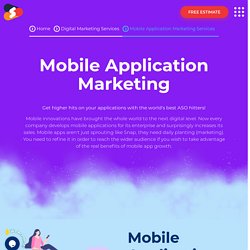 Ideal Mobile Application Marketing Company