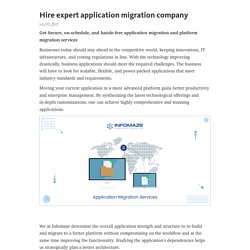 Hire expert application migration company – Telegraph