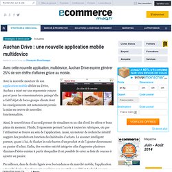 Auchan Drive : une nouvelle application mobile multidevice