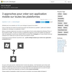 3 approches pour créer son application mobile sur toutes les plateformes