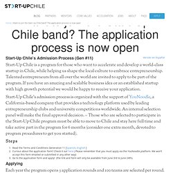 Here we go again!. Join the Start-Up Chile band!