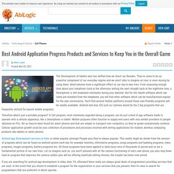 Best Android Application Progress Products and Services to Keep You in the Overall Game