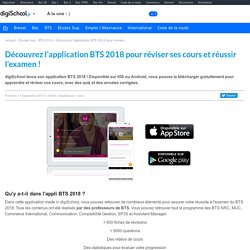 Application BTS 2018 pour réviser ses cours et réussir l'examen