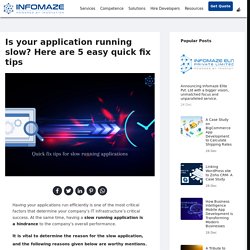 How To Fix Slow Applications? Application Slowness Troubleshooting
