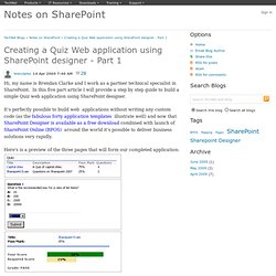 Creating a Quiz Web application using SharePoint designer - Part 1 - Notes on SharePoint