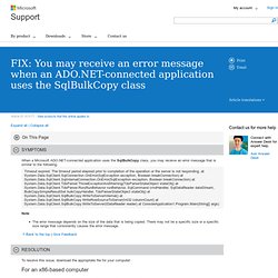 FIX: You may receive an error message when an ADO.NET-connected
