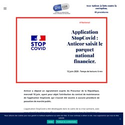 Application StopCovid : Anticor saisit le parquet national financier. - Anticor
