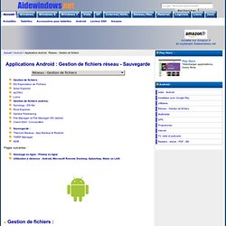 Applications Android : Réseau - Gestion de fichiers