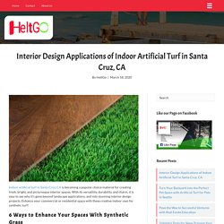 Interior Design Applications of Indoor Artificial Turf in Santa Cruz, CA