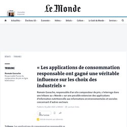 « Les applications de consommation responsable ont gagné une véritable influence sur les choix des industriels »