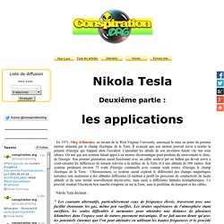 Nikola Tesla, les applications