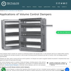 Applications of Volume Control Dampers - technalco