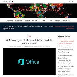 6 Advantages of Microsoft Office and its Applications - World Controversy