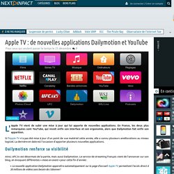 Apple TV : de nouvelles applications Dailymotion et YouTube