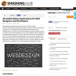 40 Useful Online Applications for Web Designers and Developers