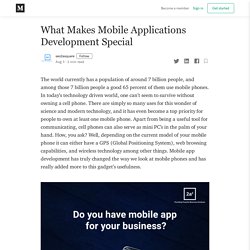 What Makes Mobile Applications Development Special