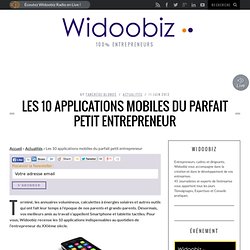 Les 10 applications mobiles du parfait petit entrepreneur