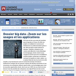 Dossier big data : Zoom sur les usages et les applications