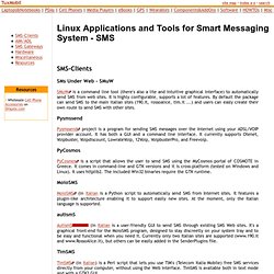 Linux Applications and Tools for Smart Messaging System - SMS