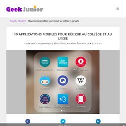 10 applications mobiles pour réussir au lycée