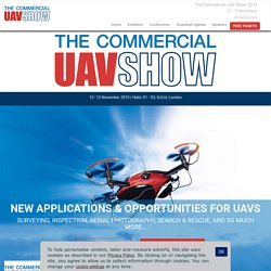 NEW APPLICATIONS & OPPORTUNITIES FOR UAVS