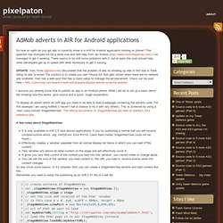 AdMob adverts in AIR for Android applications « pixelpaton