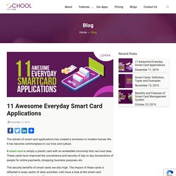 11 Awesome Everyday Smart Card Applications