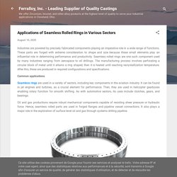 Applications of Seamless Rolled Rings in Various Sectors