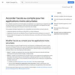 Autoriser les applications moins sécurisées à accéder à votre compte - Aide Comptes Google