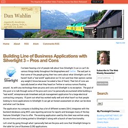 Building Line of Business Applications with Silverlight 3 – Pros and Cons - Dan Wahlin&#039;s WebLog