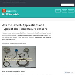 Ask the Expert- Applications and Types of The Temperature Sensors – Broil Sensotek