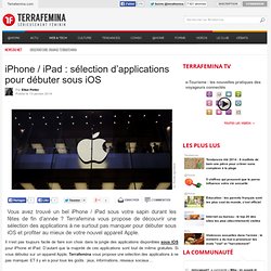 iPhone / iPad : sélection d’applications pour débuter sous iOS