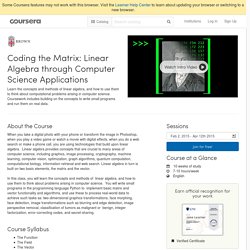 Coding the Matrix: Linear Algebra through Computer Science Applications
